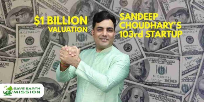 Sandeep Choudhary, LED Green Projections, startup, climate action, projection mapping, Save Earth Mission, billion-dollar startup